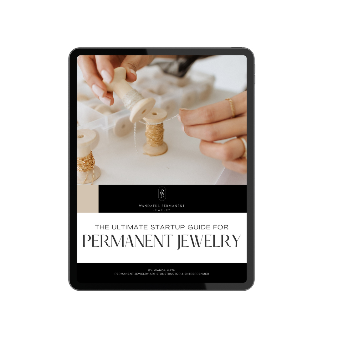 The Ultimate Startup Guide for Permanent Jewelry